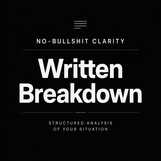 No-Bullshit Clarity Written Breakdown