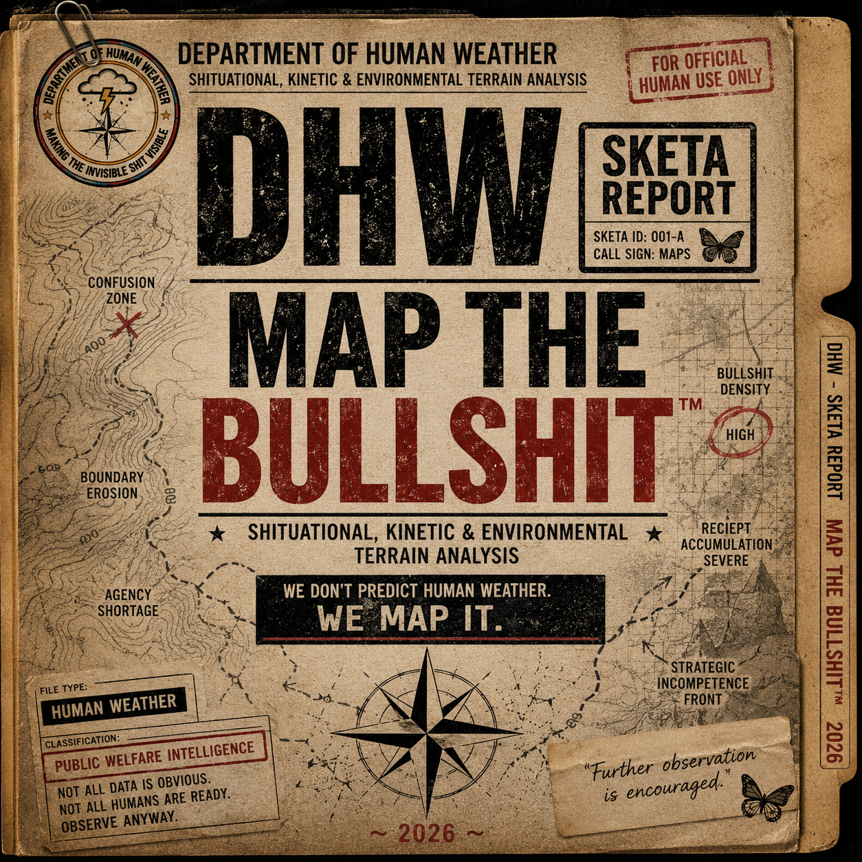 DHW SKETA Report: MAP THE BULLSHIT™ ~ 2026